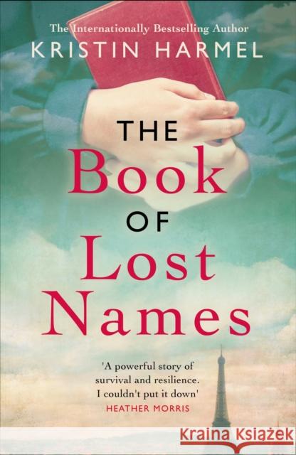 The Book of Lost Names: The novel Heather Morris calls 'a truly beautiful story'