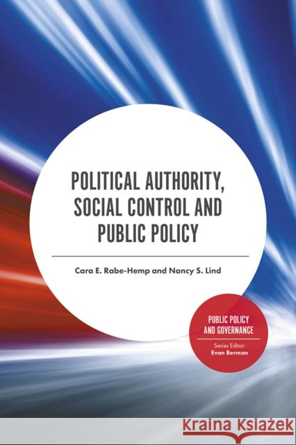 Political Authority, Social Control and Public Policy