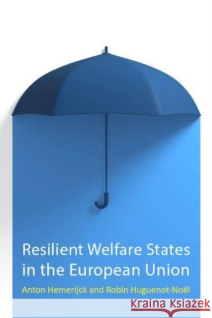 Resilient Welfare States in the European Union