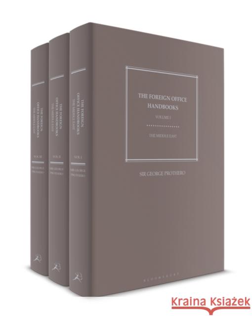 The Foreign Office Handbooks: The Middle East