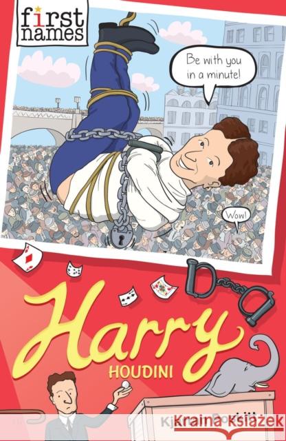 First Names: Harry (Houdini)