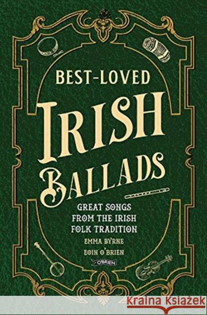 Best-Loved Irish Ballads: Great Songs from the Irish Folk Tradition