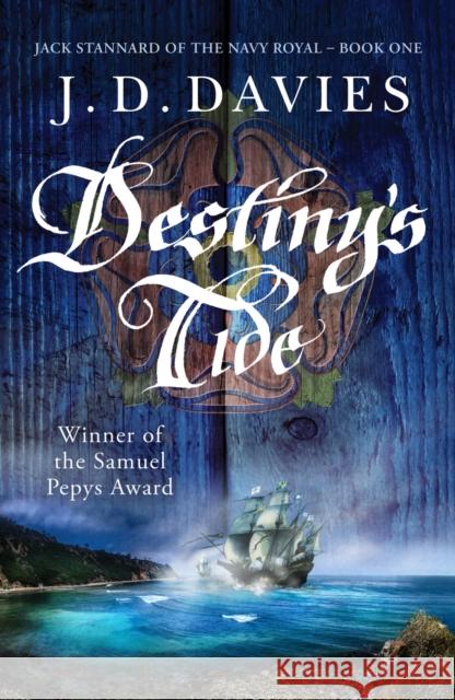 Destiny's Tide: An unputdownable novel of naval adventure