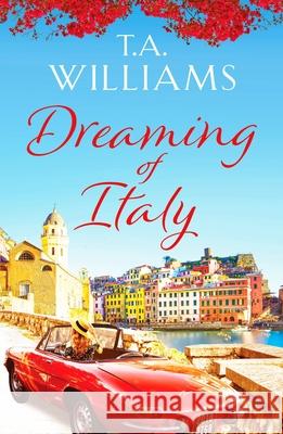 Dreaming of Italy: A stunning and heartwarming holiday romance