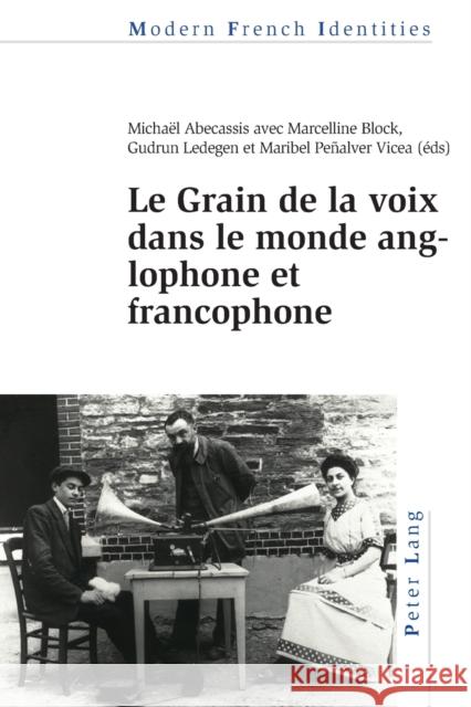 Le Grain de la voix dans le monde anglophone et francophone