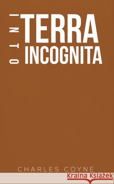 Into Terra Incognita