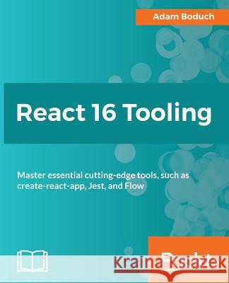 React 16 Tooling