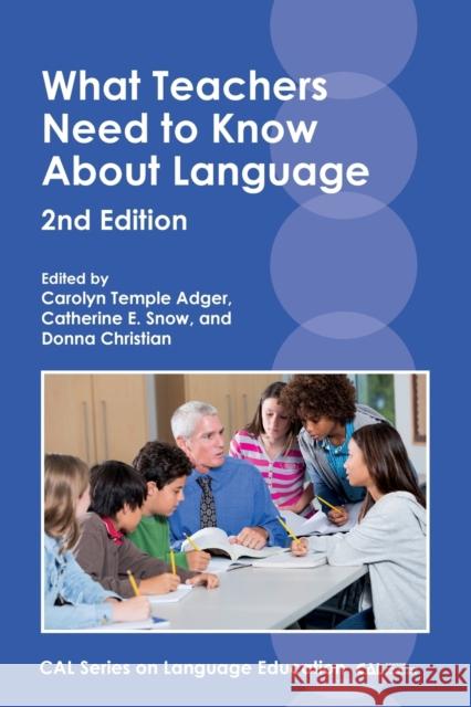 What Teachers Need to Know about Language