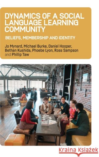 Dynamics of a Social Language Learning Community: Beliefs, Membership and Identity
