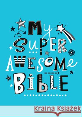 My Super Awesome Bible