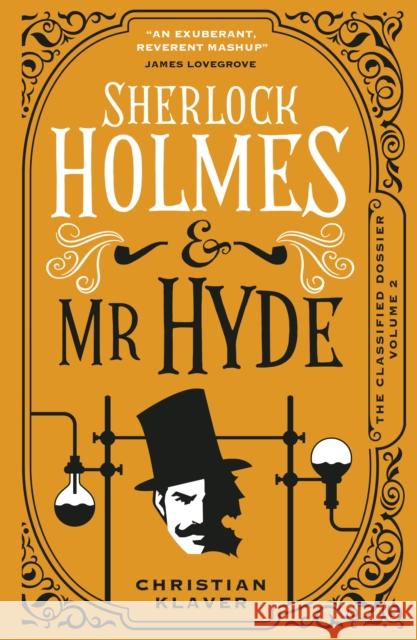 The Classified Dossier - Sherlock Holmes and Mr Hyde