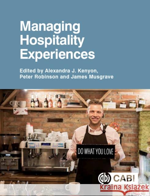 Managing Hospitality Experiences