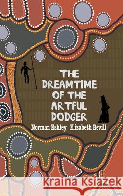 The Dreamtime of the Artful Dodger