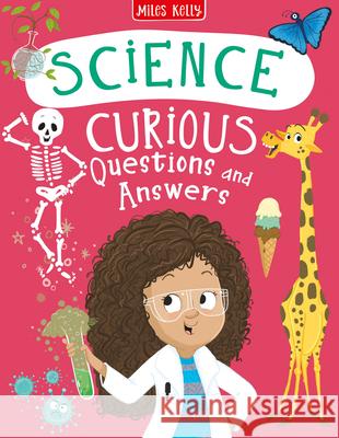 Science Curious Questions and Answers