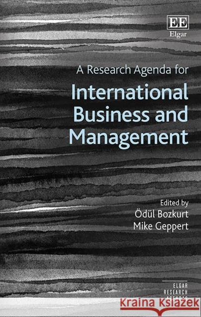 A Research Agenda for International Business and Management