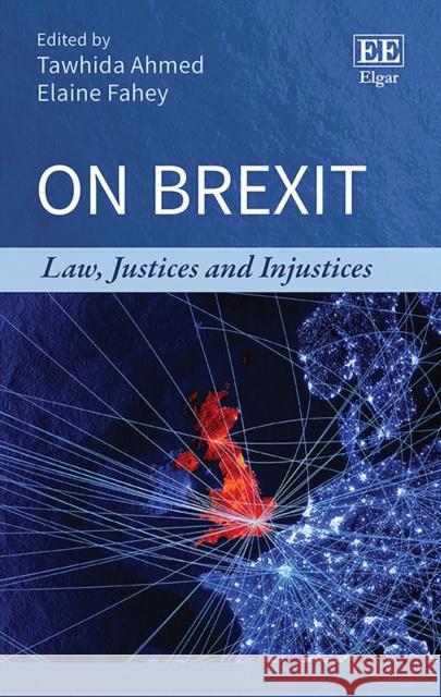 On Brexit: Law, Justices and Injustices