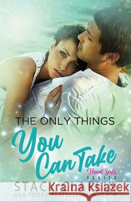 The Only Things You Can Take