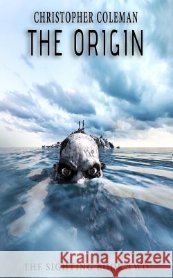 The Origin: (The Sighting Book Two)