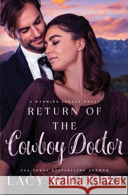 Return of the Cowboy Doctor