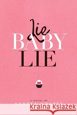 Lie Baby Lie
