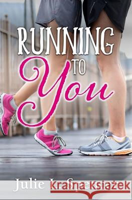 Running to You: (All's Fair in Love and Sports)