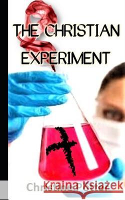 The Christian Experiment