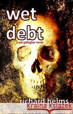 Wet Debt