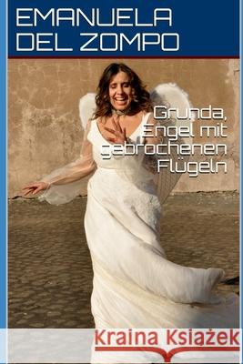 Grunda, Engel mit gebrochenen Flügeln