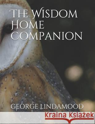 The Wisdom Home Companion