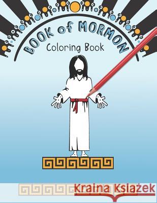 Book of Mormon Coloring Book: Scripture Study Aid