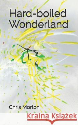 Hard-boiled Wonderland