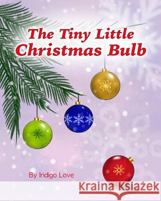 The Tiny Little Christmas Bulb