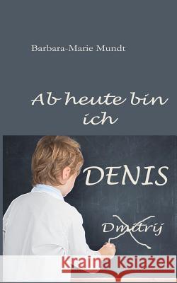 AB Heute Bin Ich Denis