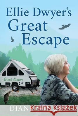 Ellie Dwyer's Great Escape