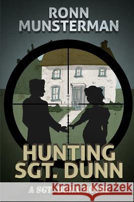 Hunting Sgt. Dunn
