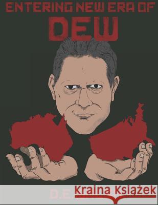 Entering New Era of Dew