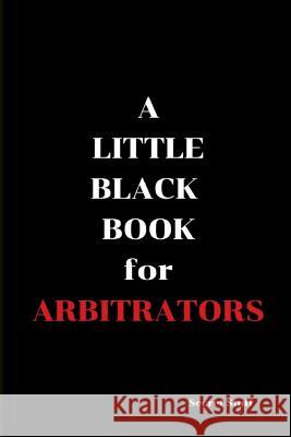 A Little Black Book: For Arbitrators