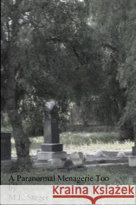 A Paranormal Menagerie Too