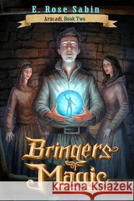 Bringers of Magic