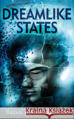 Dreamlike States