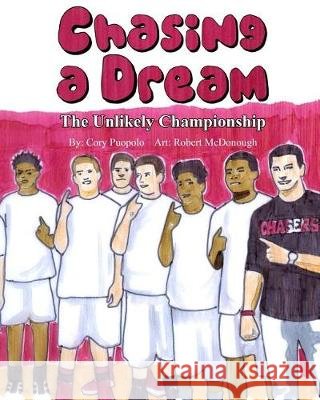 Chasing a Dream: The Unlikely Championship