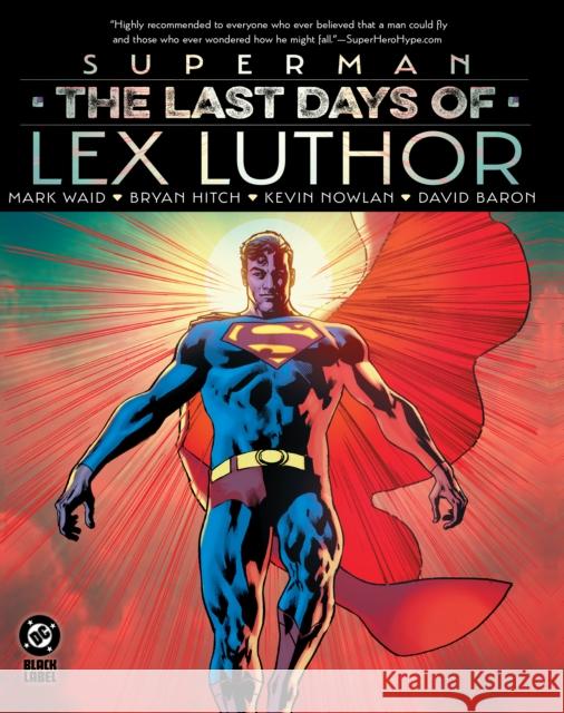Superman: The Last Days of Lex Luthor