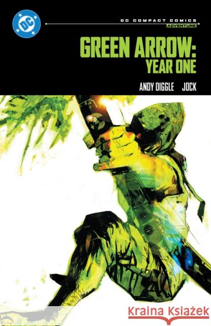 Green Arrow: Year One: DC Compact Comics Edition