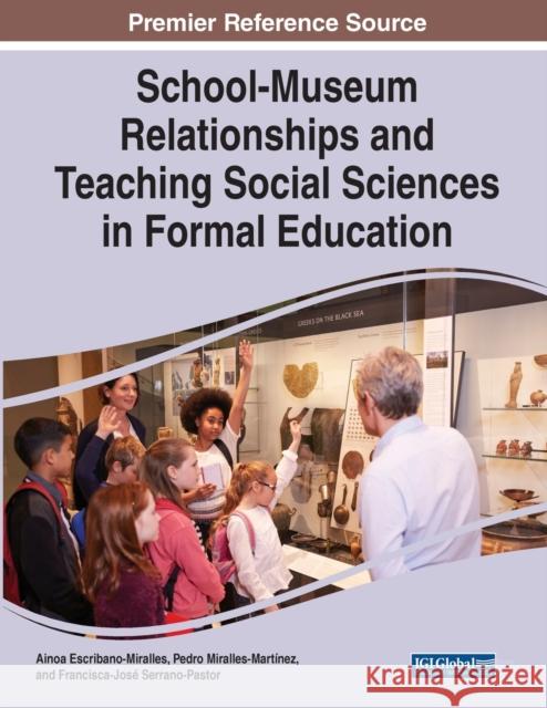 School-Museum Relationships and Teaching Social Sciences in Formal Education