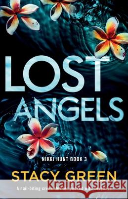 Lost Angels: A nail-biting crime thriller packed with suspense