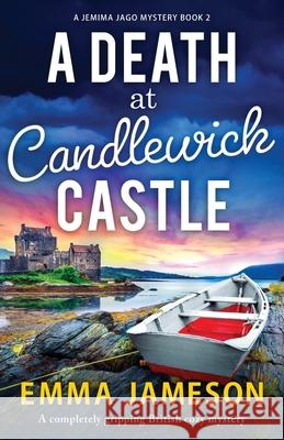 A Death at Candlewick Castle: A completely gripping British cozy mystery