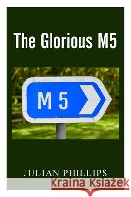 The Glorious M5