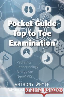 Pocket Guide Top to Toe Examination