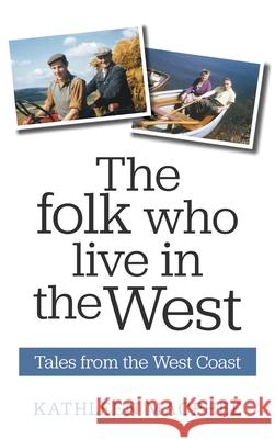 The Folk Who Live In The West