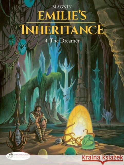 Emilie's Inheritance 4 - The Dreamer